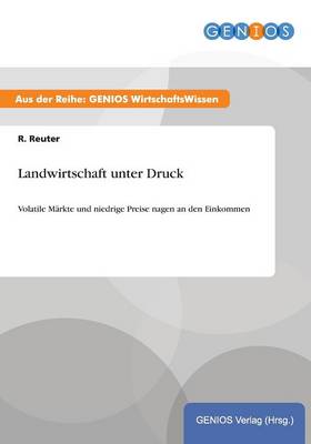 Landwirtschaft unter Druck