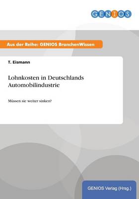 Lohnkosten in Deutschlands Automobilindustrie