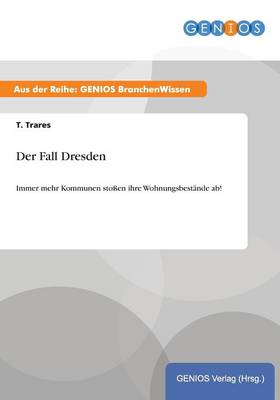 Der Fall Dresden