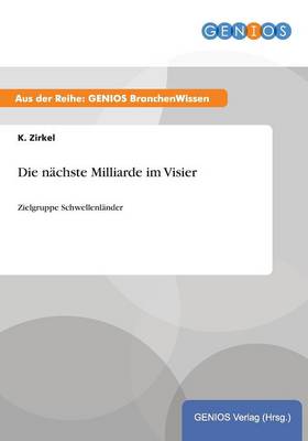 Die nachste Milliarde im Visier