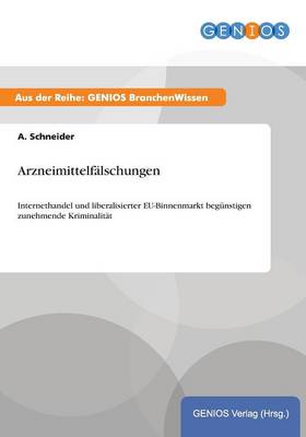 Arzneimittelfalschungen