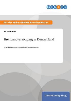 Breitbandversorgung in Deutschland