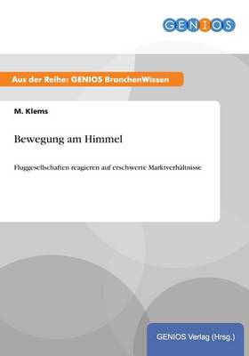 Bewegung am Himmel