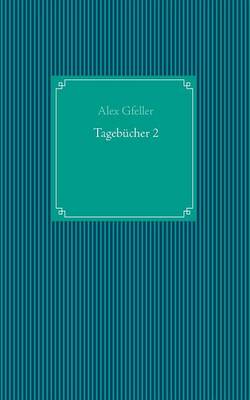Tagebucher 2