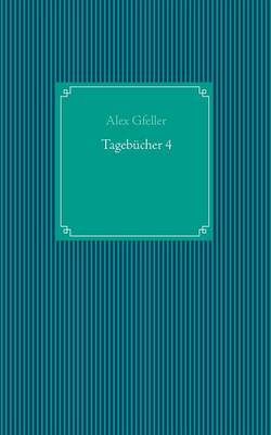 Tagebucher 4