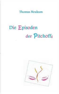 Die Episoden der Pitchoffs