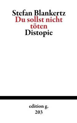 Du sollst nicht töten