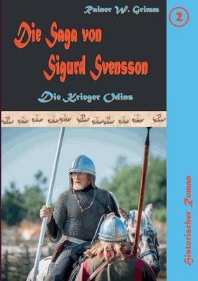 Die Saga von Sigurd Svensson II
