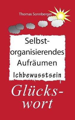 Selbstorganisierendes Aufräumen