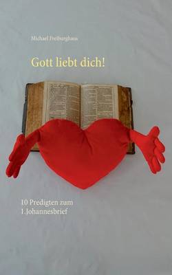 Gott liebt dich!