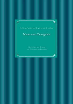 Neues vom Zwergelein