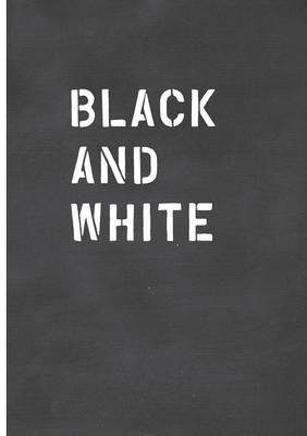 Black and White / Schwarz auf Weiß