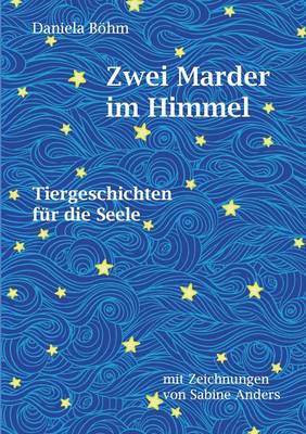 Zwei Marder im Himmel