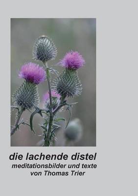 Die lachende Distel