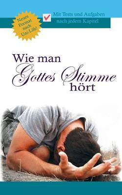 Wie Man Gottes Stimme Hort