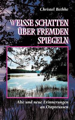 Weiße Schatten über fremden Spiegeln
