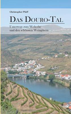 Das Douro-Tal
