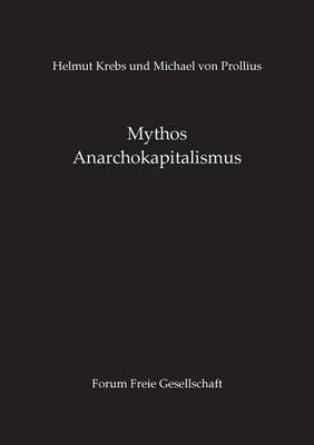 Mythos Anarchokapitalismus