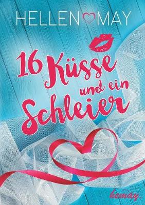 16 Kusse und ein Schleier