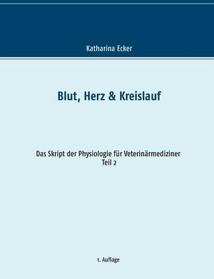 Blut, Herz & Kreislauf