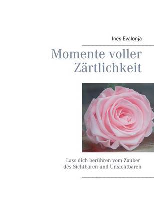 Momente voller Zartlichkeit