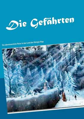 Die Gefahrten