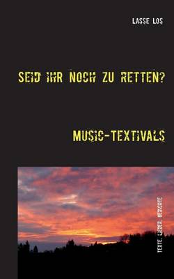 Seid ihr noch zu retten?