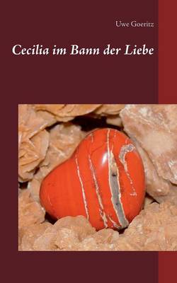 Cecilia im Bann der Liebe