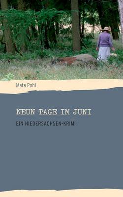 Neun Tage im Juni