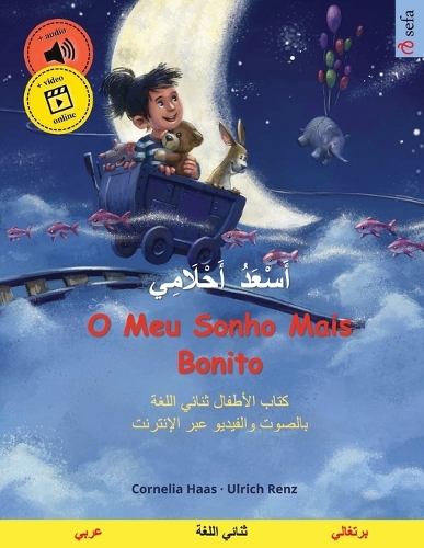 أَسْعَدُ أَحْلَامِي - O Meu Sonho Mais Bonito (عربي - برتغالي)