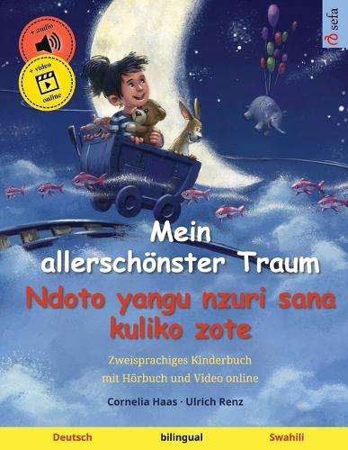 Mein allerschönster Traum - Ndoto yangu nzuri sana kuliko zote (Deutsch - Swahili)