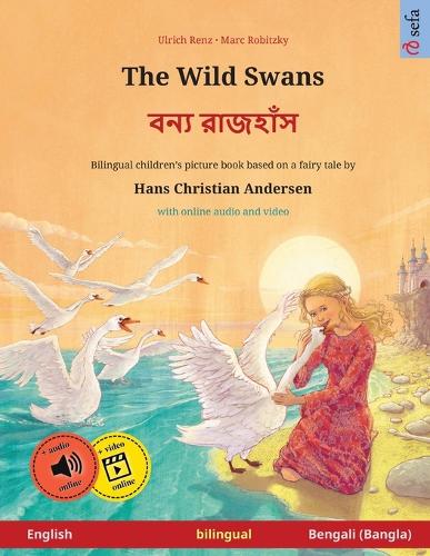 The Wild Swans - বন্য রাজহাঁস (English - Bengali (Bangla))