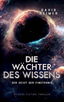 Die Wächter des Wissens
