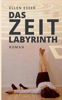 Das Zeitlabyrinth
