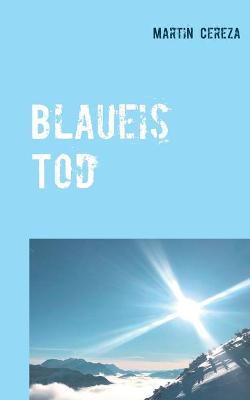 Blaueis Tod