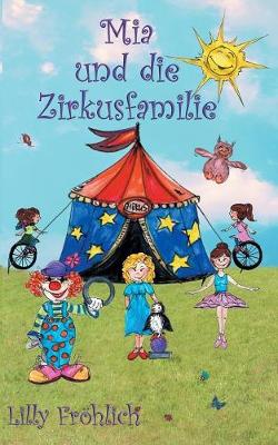 MIA Und Die Zirkusfamilie