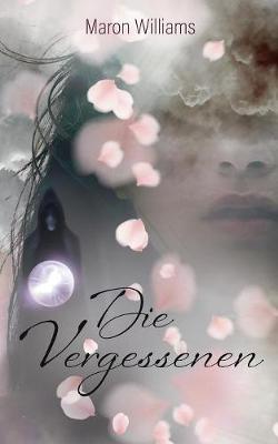 Die Vergessenen