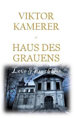 Love and psychosis
