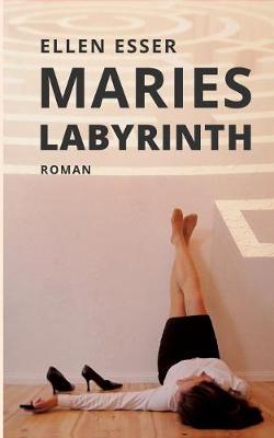 Maries Labyrinth