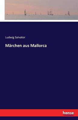 M rchen Aus Mallorca