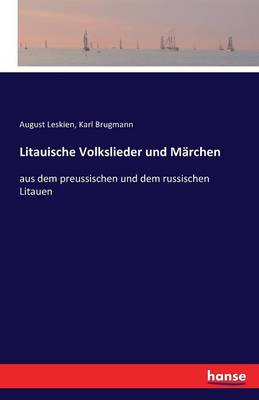 Litauische Volkslieder Und M rchen