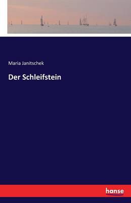 Der Schleifstein