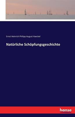 Nat rliche Sch pfungsgeschichte