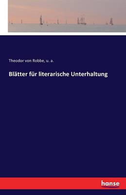 Bl tter F r Literarische Unterhaltung
