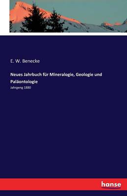 Neues Jahrbuch F r Mineralogie, Geologie Und Pal ontologie