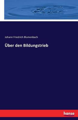 ber Den Bildungstrieb
