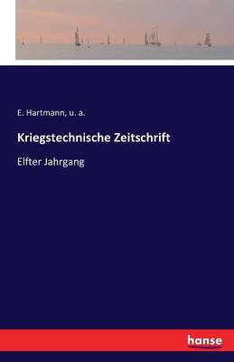 Kriegstechnische Zeitschrift
