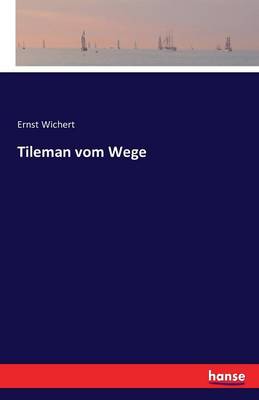 Tileman Vom Wege