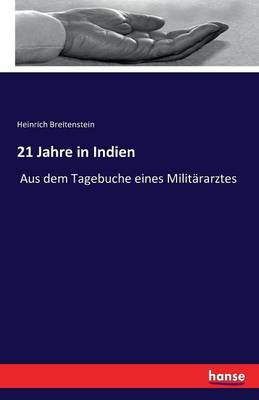 21 Jahre in Indien