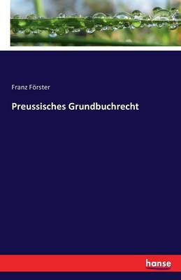 Preussisches Grundbuchrecht